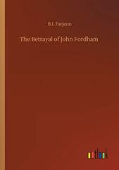 The Betrayal of John Fordham