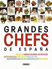 Grandes chefs de Espana / Great Chefs of Spain