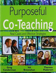 Purposeful Co-Teaching: Real Cases and Effective Strategies
