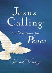 Jesus Calling, 50 Devotions for Peace, Hardcover, with Scripture References