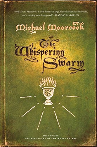 The Whispering Swarm by Moorcock, Michael