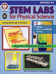 STEM Labs for Physical Science, Grades 6 - 8