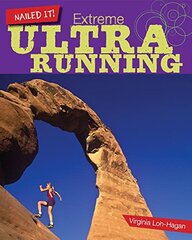 Extreme Ultra Running