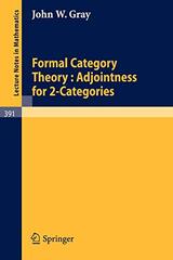 Formal Category Theory: Adjointness for 2-Categories