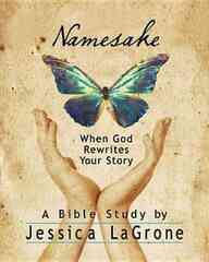 Namesake: Women's Bible Study Participant Book