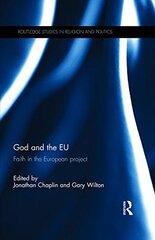 God and the EU: Faith in the European Project
