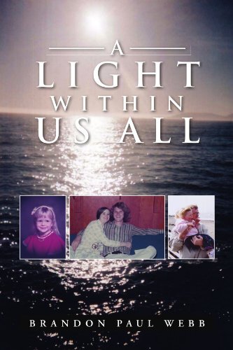 A Light Within Us All by Webb, Brandon