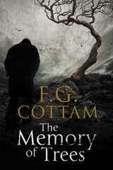 The Memory of Trees by Cottam, F. G.