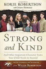 Strong and Kind