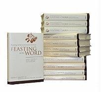 Feasting on the Word: Preaching the Revised Common Lectionary: Year A-c