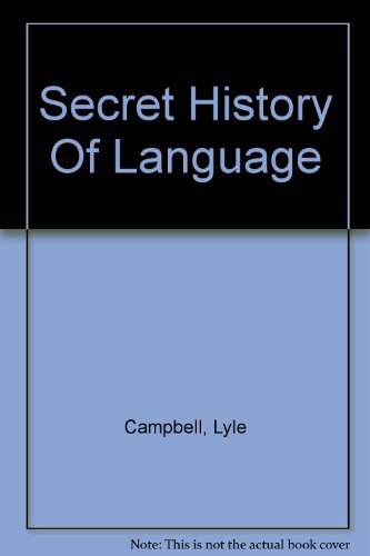 Secret History Of Language