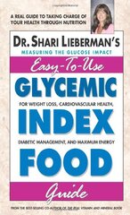 Easy-To-Use Glycemic Index Food Guide by Lieberman, Shari