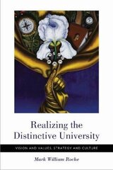 Realizing the Distinctive University