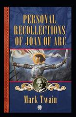 Mark Twain: Personal Recollections of Joan of Arc-Original Edition(Annotated)