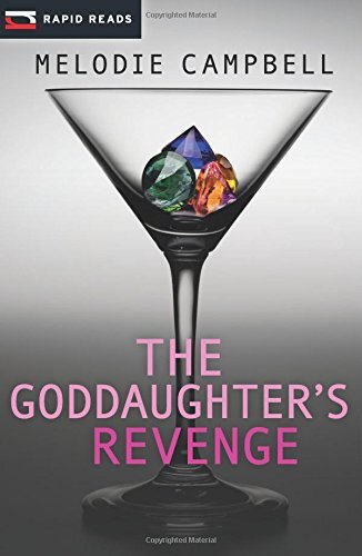 The Goddaughter's Revenge by Campbell, Melodie
