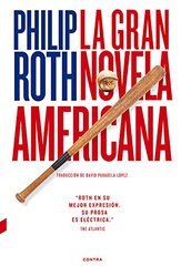La gran novela Americana / The Great American Novel