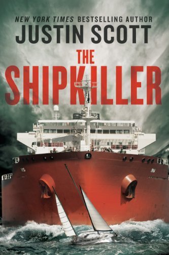The Shipkiller by Scott, Justin
