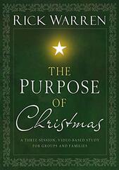 The Purpose of Christmas: A Three-session Video-based Study for Groups and Families