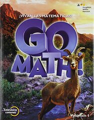 Go Math! Grade 6: Vivan Las Matematicas!