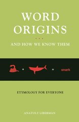 Word Origins... and How We Know Them