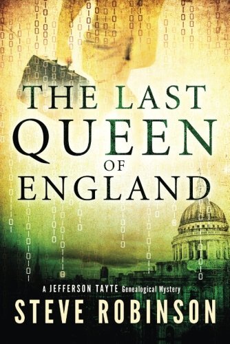 The Last Queen of England by Robinson, Steve