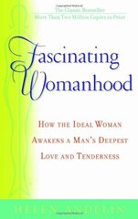 Fascinating Womanhood by Andelin, Helen B.