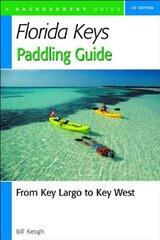 The Florida Keys Paddling Guide: From Key Largo to Key West