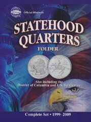 Official Whitman Statehood Quarters Folder: Complete 50 State Set 1999-2008