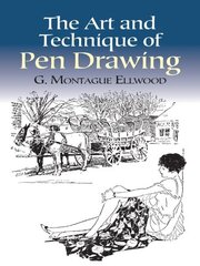 The Art and Technique of Pen Drawing