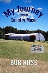 My Journey Through Country Music
