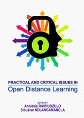 Practical and Critical Issues in Open Distance Learning
