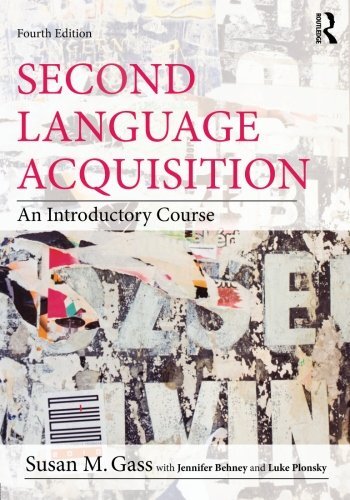 Second Language Acquisition: An Introductory Course
