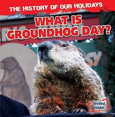What Is Groundhog Day?