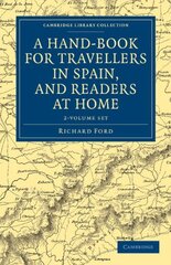 A Hand-Book for Travellers in Spain, and Readers at Home - 2 Volume Set