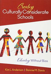 Creating Culturally Considerate Schools: Educating without Bias