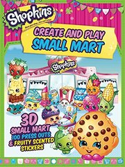 Shopkins Create and Play Small Mart, Volume 4
