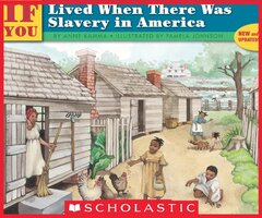--if You Lived When There Was Slavery in America