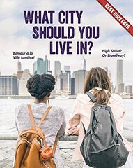 What City Should You Live In?
