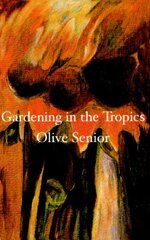 Gardening in the Tropics by Senior, Olive