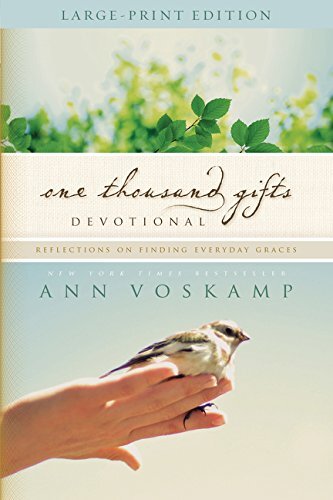 One Thousand Gifts Devotional Large Print