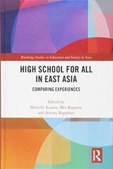 High School for All in East Asia: Comparing Experiences