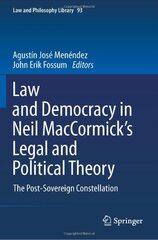 Law and Democracy in Neil Maccormick's Legal and Political Theory