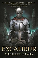 Excalibur by Clary, Michael
