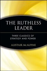 The Ruthless Leader