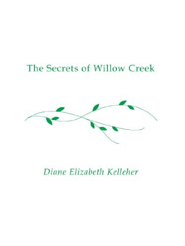 The Secrets of Willow Creek