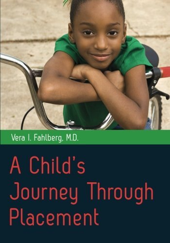 A Child's Journey Through Placement by Fahlberg, Vera I., M.D.