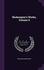 Shakespere's Works, Volume 9