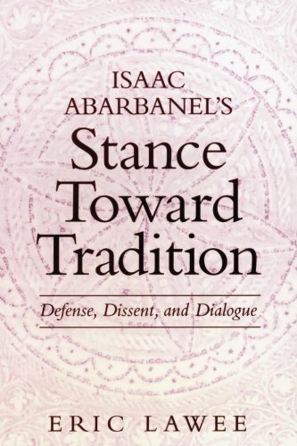 Isaac Abarbanel's Stance Toward Tradition