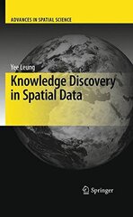 Knowledge Discovery in Spatial Data by Leung, Yee