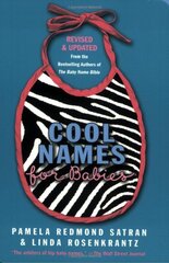 Cool Names for Babies: Revised and Updated by Satran, Pamela Redmond/ Rosenkrantz, Linda